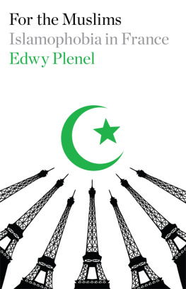 Edwy Plenel For the Muslims