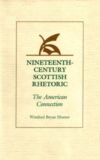 title Nineteenth-century Scottish Rhetoric The American Connection - photo 1