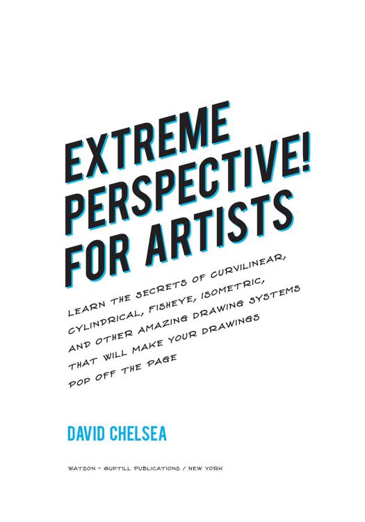 Extreme Perspective For Artists - photo 2