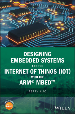 Xiao - Designing embedded systems and the internet of things (IoT) with the ARM Mbed