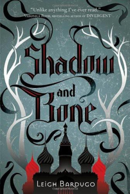 Leigh Bardugo Shadow and Bone