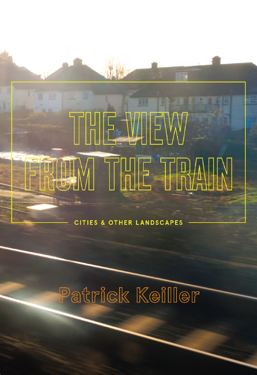 First published by Verso 2013 Patrick Keiller 2013 All photographs and film - photo 1