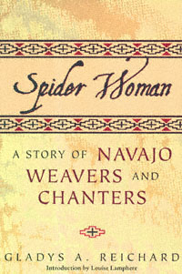 title Spider Woman A Story of Navajo Weavers and Chanters author - photo 1