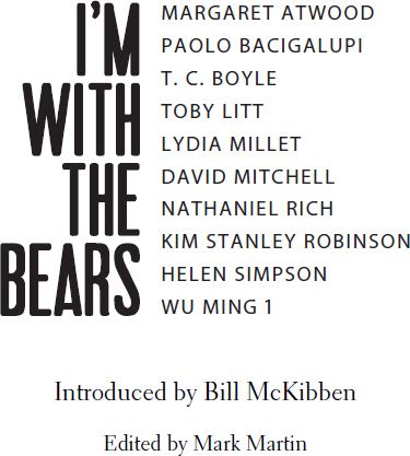 Im with the Bears - Short Stories From A Damaged Planet - image 2