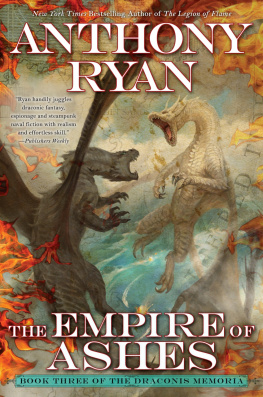 Anthony Ryan The Empire of Ashes