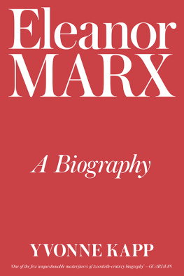 Yvonne Kapp - Eleanor Marx - A Biography