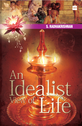 S. Radhakrishnan An Idealist View of Life