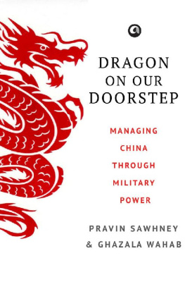 Pravin Sawhney Dragon On Our Doorstep