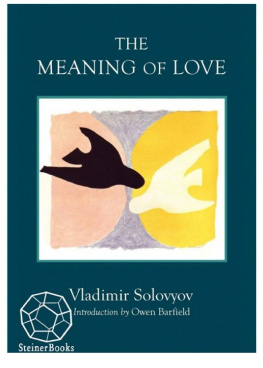 Vladimir Solovyov - The Meaning of Love