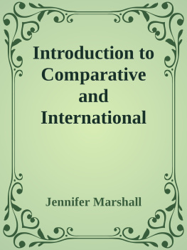 Jennifer Marshall Introduction to Comparative and International Education