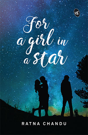 For a Girl in a Star For a Girl in a Star Ratna Chandu SriShti P - photo 1