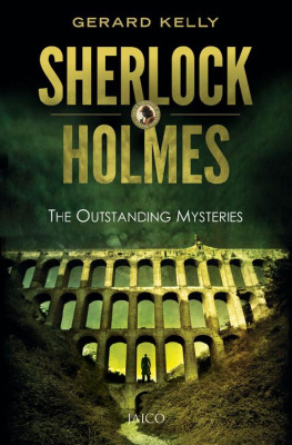 Gerard Kelly Sherlock Holmes: The Outstanding Mysteries