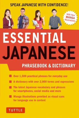 Tuttle Publishing Essential Japanese Phrasebook & Dictionary: Speak Japanese with Confidence!