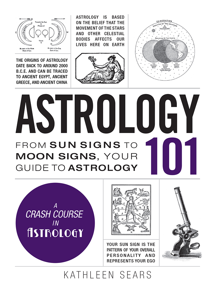 ASTROLOGY FROM SUN SIGNS TO MOON SIGNS YOUR GUIDE TO ASTROLOGY KATHLEEN - photo 1