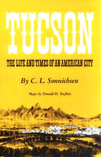 title Tucson the Life and Times of an American City author - photo 1