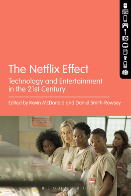 McDonald - The Netflix Effect. Technology and Entertainment in the 21st Century
