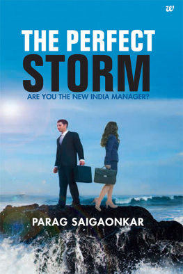 Parag Saigaonkar - The Perfect Storm