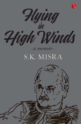 S.K. Misra - Flying in High Winds