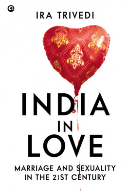 Ira Trivedi - India in Love