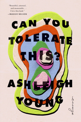 Ashleigh Young - Can You Tolerate This?