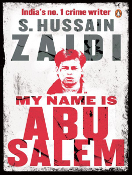 S Hussain Zaidi - My Name is Abu Salem