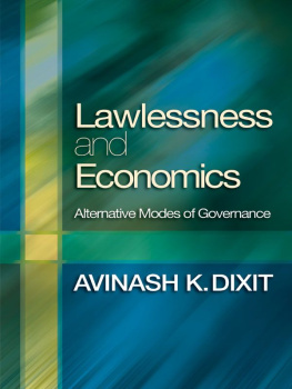 Avinash Dixit - Lawlessness and Economics: Alternative Modes of Governance