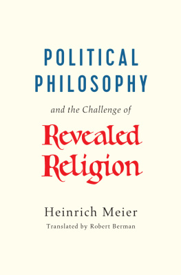 Meier - Political philosophy and the challenge of revealed religion