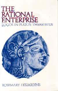 title The Rational Enterprise Logos in Platos Theaetetus SUNY Series in - photo 1