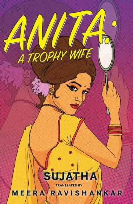 Sujatha Rangarajan - Anita: A Trophy wife