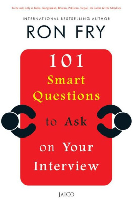Ron Fry - 101 Smart Questions to ask on Your Interview