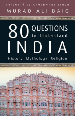 Murad Ali Baig 80 Questions to Understand India