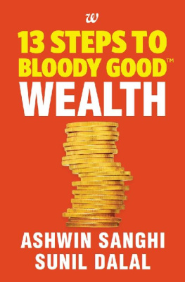 Ashwin Sanghi - 13 Steps to Bloody Good Wealth