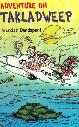 Arundati Dandapani - Adventure on Takladweep
