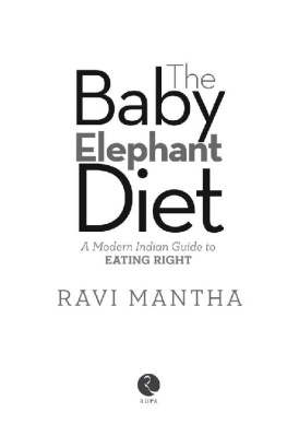 Ravi Mantha The Baby Elephant Diet