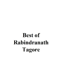 Rabindranath Tagore - Best of Rabindranath Tagore