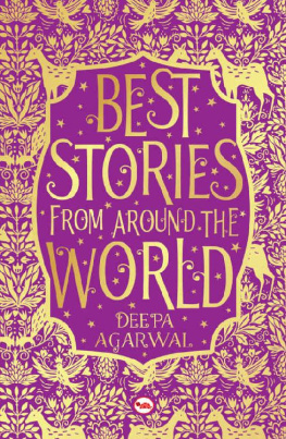 Deepa Agarwal Best Stories from Around the World
