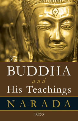 Narada - The Buddha And His Teachings