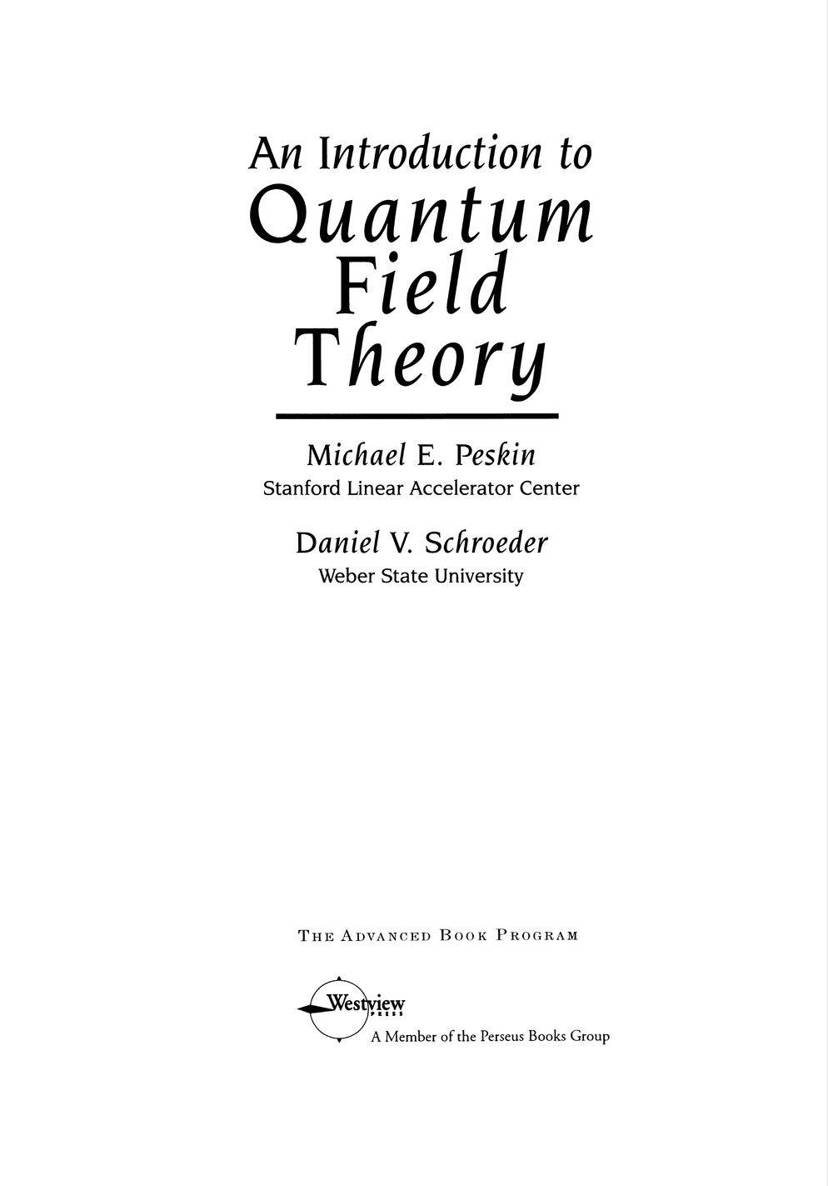 Table of Contents Preface Quantum field theory is a set of ideas and tools - photo 1