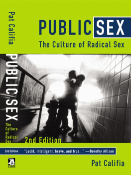 Pat Califia - Public Sex: The Culture of Radical Sex
