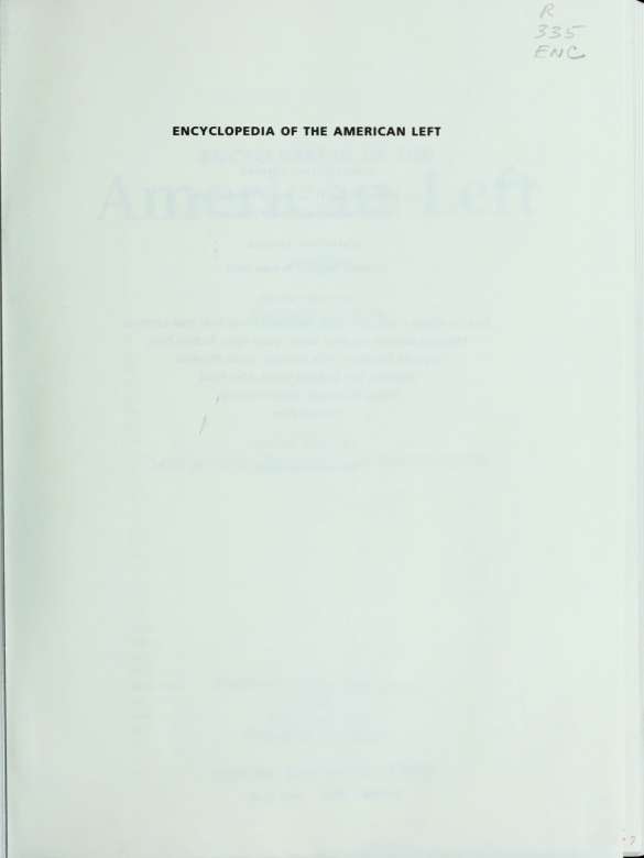 Encyclopedia of the American Left - photo 2