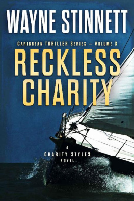 Wayne Stinnett [Stinnett Reckless Charity: A Charity Styles Novel (Caribbean Thriller Series Book 3)