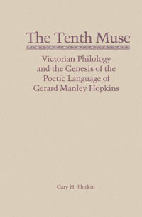 title The Tenth Muse Victorian Philology and the Genesis of the Poetic - photo 1