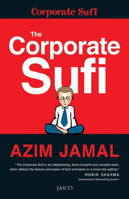 Azim Jamal [Jamal - The Corporate Sufi: 1