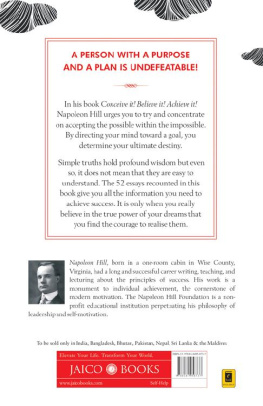 Napoleon Hill - Conceive it! Believe It! Achieve it!