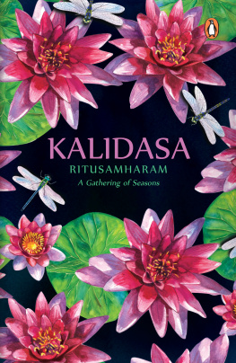 Kalidasa - Ritusamharam: A gathering of seasons