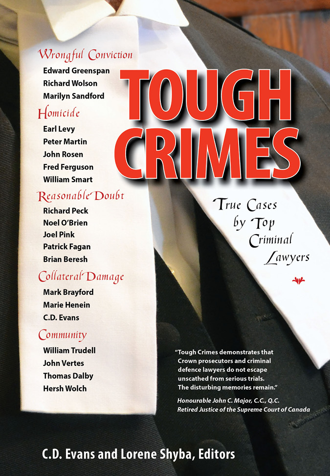 TOUGH CRIMES True Cases By Top Criminal Lawyers edited by CD Evans - photo 3