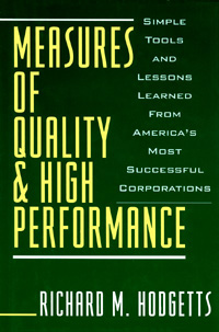 title Measures of Quality and High Performance Simple Tools and Lessons - photo 1