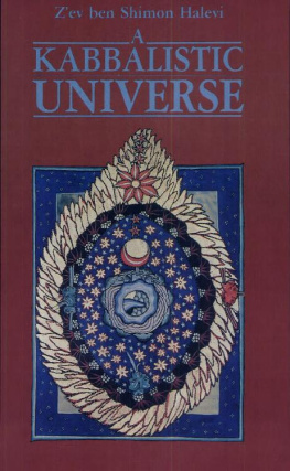 Z’ev Ben Shimon Halevi - A Kabbalistic Universe