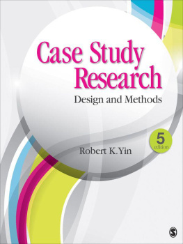 Yin Case study research : design and methods