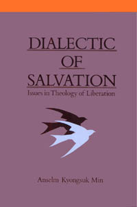 title Dialectic of Salvation Issues in Theology of Liberation author - photo 1